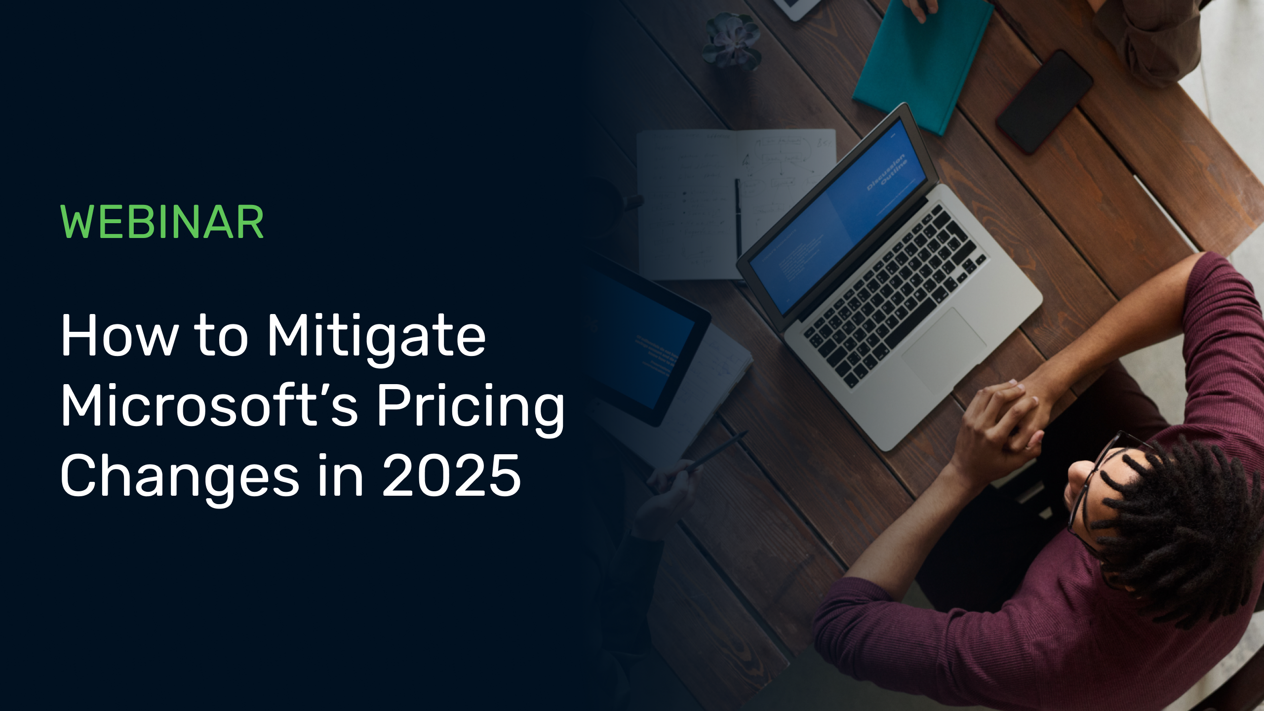 How to Mitigate Microsoft's Pricing Changes in 2025